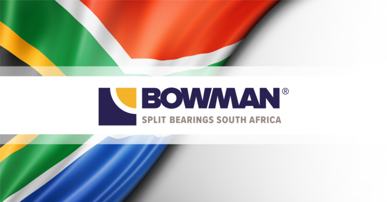 BOWMAN ANNOUNCES NEW ASSOCIATE FOR SPLIT BEARINGS IN SOUTH AFRICA
